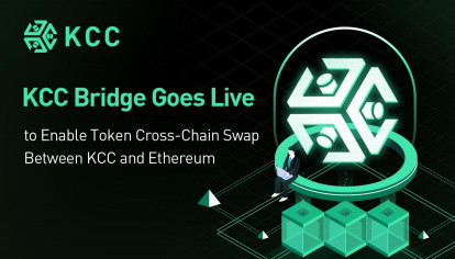  KCC Bridge Goes Live to Enable Token Cross-Chain Swap Between KCC and Ethereum