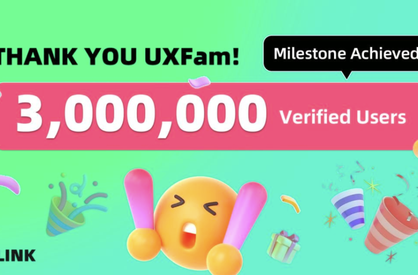  With 950,000 New Users in 30 Days, Web3 Social Infrastructure UXLINK Surpasses 3 Million Certified Users